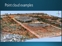 Point cloud examples